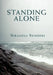 Standing Alone by Nikaiataa Skidders