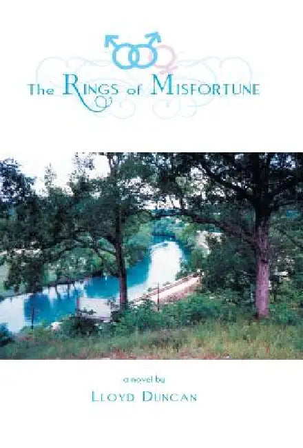 RINGS of MISFORTUNE: Everything Is Not Enough by Lloyd Duncan