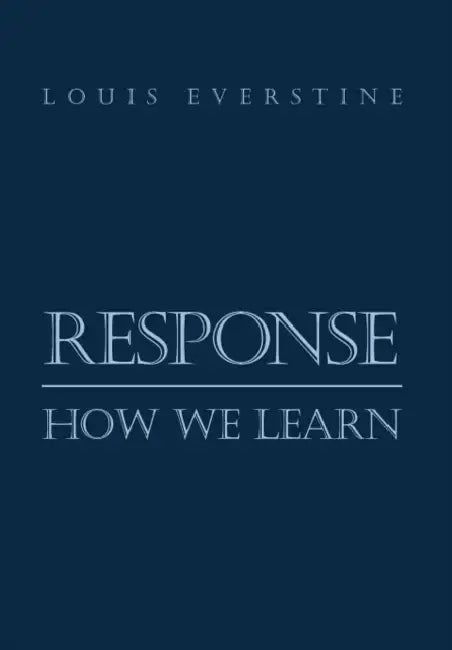 Response: How We Learn by Louis Everstine