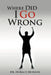 Where Did I Go Wrong by Horace Morson