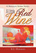 A Little Red Wine: Amiranda Sparks Series by Hawkins, B. S.