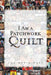 I Am a Patchwork Quilt by Ana Maria Ward