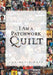 I Am a Patchwork Quilt by Ana Maria Ward