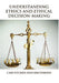 Understanding Ethics and Ethical Decision-Making by Vincent Icheku