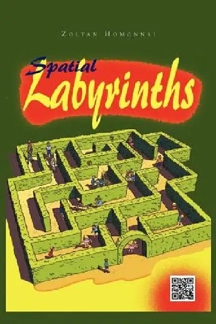 Spatial Labirynths by Zoltan Homonnai