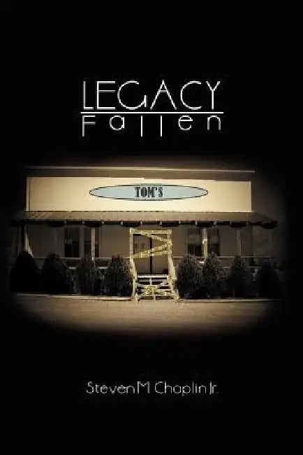 Legacy Fallen by Steven M., Jr. Chaplin