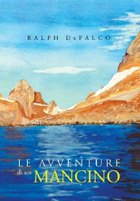 Le Avventure Di Un Mancino by Ralph Defalco