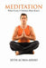 Meditation: What Every Christian Must Know by Seth Achia-Addo