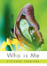 Who Is Me by Vivienne Jennings