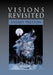 Visions Revisited by Sherry Preston