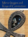 Mirror Images and Keys of Connection by Barbara V. Jackson