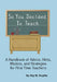 So You Decided To Teach: A Handbook of Advice, Hints, Wisdom, and Strategies for First Time Teachers by Ray M. Smythe