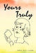 Yours Truly by Bob Sullivan