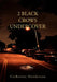 2 Black Crows Undercover by Catherine Henderson