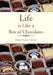 Life Is Like a Box of Chocolates by Elaine Hughes-McTear