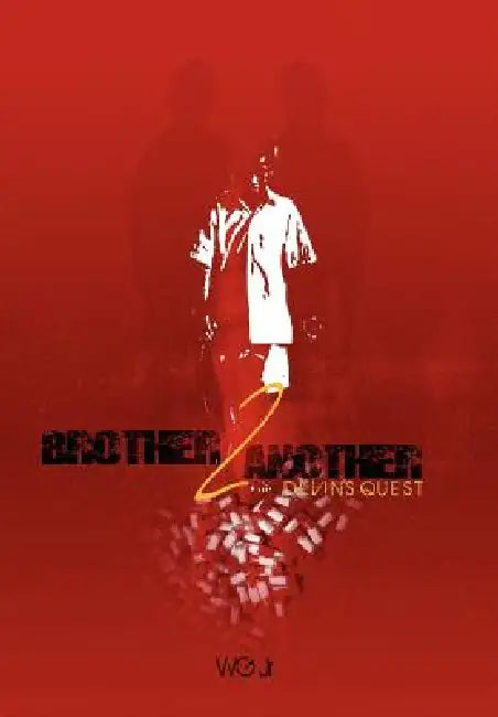 Brother 2 Another: Devin's Quest by W. G. Jr.