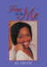 Free to Be Me by Ae Smith