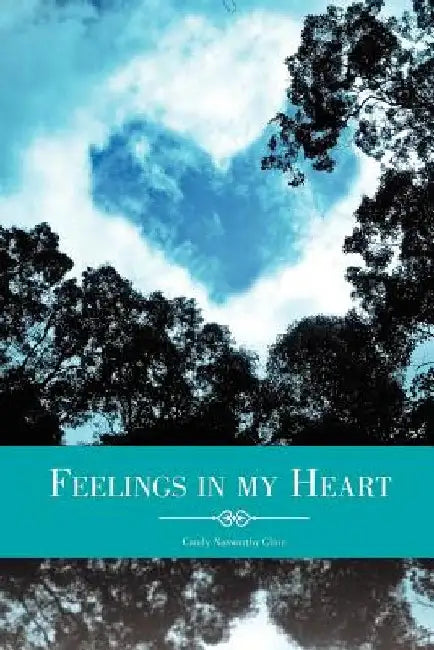 Feelings in My Heart by Candy Nasworthy Cline