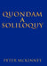 Quondam a Soliloquy by Peter McKinney