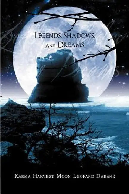 Legends, Shadows and Dreams by Karma Harvest Moon Leopard Daran