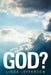 Who Is God? by Linda Jefferson