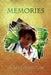 Memories by Shayla Stapleton