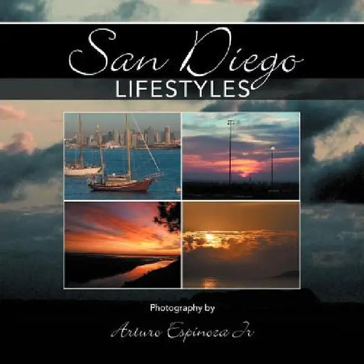 San Diego Lifestyles: Photography by Arturo Espinoza Jr by Arturo, Jr. Espinoza