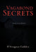 Vagabond Secrets: Blood Stain POEMS by D'Artagnan Cadabra