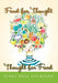Food for Thought - Thought for Food by Jeani-Rose Atchison