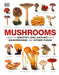 Mushrooms: The Complete Mushroom Guide by DK