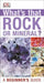 Whats That Rock or Mineral: A Beginner's Guide by DK
