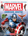 Marvel: Heroes Unite! by DK Publishing