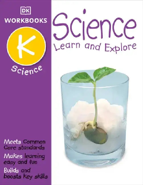 DK Workbooks: Science, Kindergarten: Learn and Explore by DK