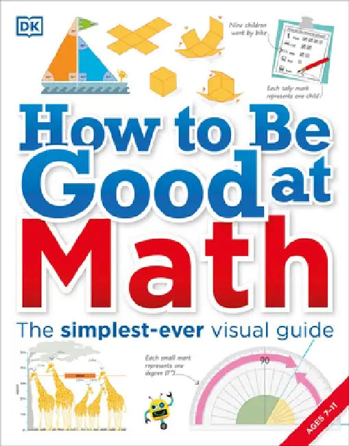 How to Be Good at Math by DK