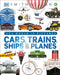 Cars, Trains, Ships, and Planes by DK Publishing