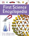 First Science Encyclopedia by DK