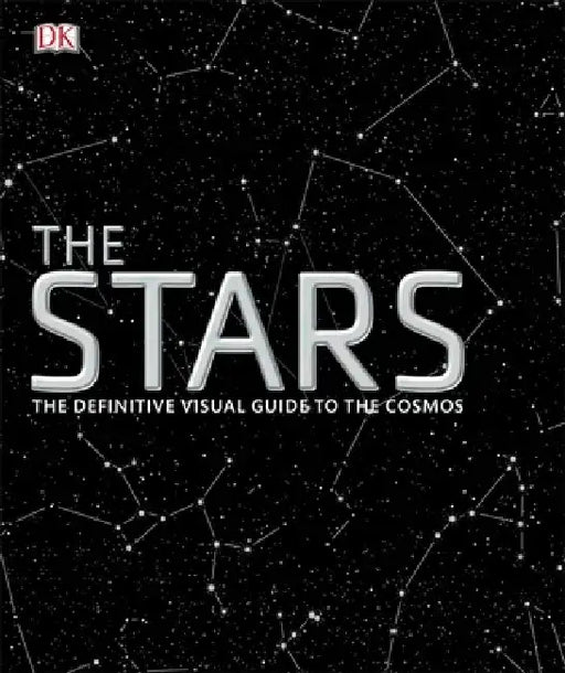The Stars: The Definitive Visual Guide to the Cosmos by DK