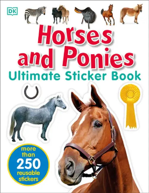 Ultimate Sticker Book: Horses and Ponies by DK