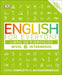 English for Everyone: Nivel 3: Intermedio, Libro de Ejercicios: Curso Completo de Autoaprendizaje by DK