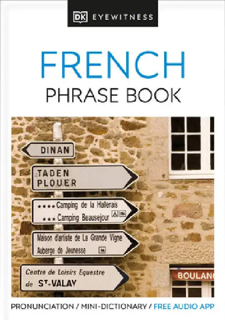 Eyewitness Travel Phrase Book French by Dk
