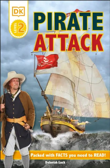 DK Readers L2: Pirate Attack! by Deborah Lock