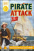DK Readers L2: Pirate Attack! by Deborah Lock