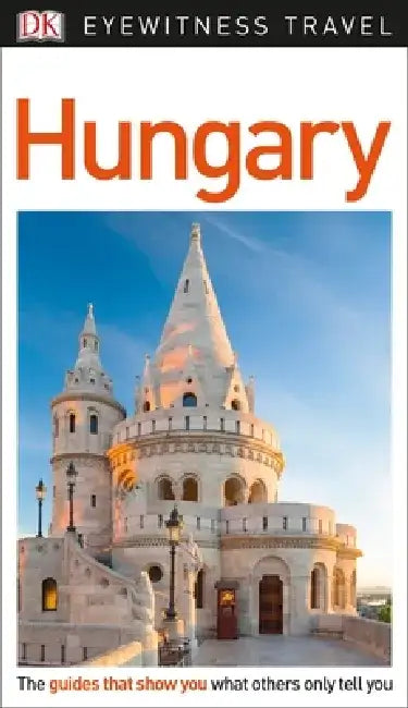 DK Hungary by Dk Travel
