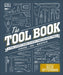 The Tool Book: A Tool Lover's Guide to Over 200 Hand Tools by Phil Davy, Nick Offerman