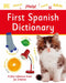 First Spanish Dictionary by DK