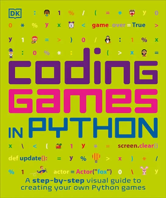Coding Games in Python by DK