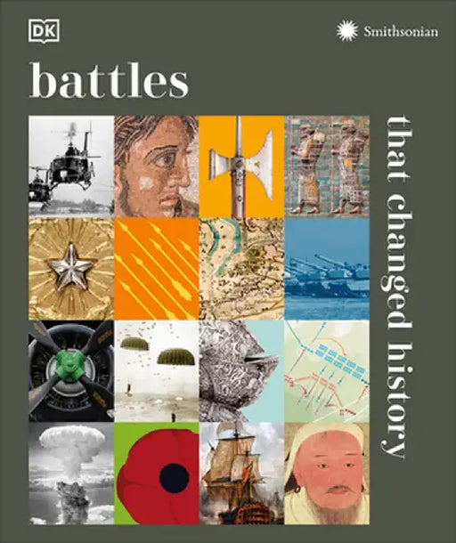 Smithsonian: Battles That Changed History by DK