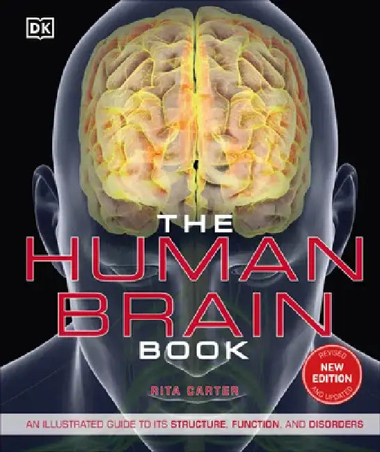 The Human Brain Book by Rita Carter