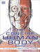 The Concise Human Body Book by Dk
