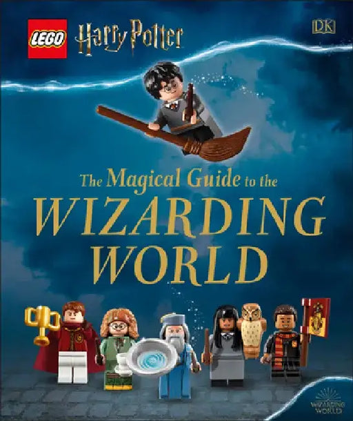Lego Harry Potter the Magical Guide to the Wizarding World by DK
